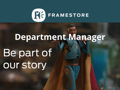 Department Manager required at Framestore