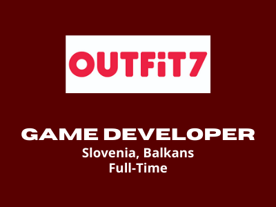 Game Developer required at OUTFIT7 Studio