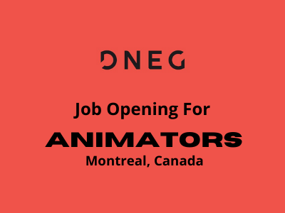 Job opening for Animators at DNEG Studio