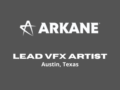 Lead VFX Artist required at Arkane Studios