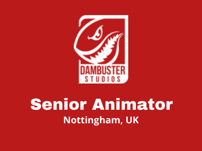 Senior Animator required at Dambuster Studios