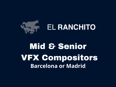 VFX Compositors required at EL Ranchito