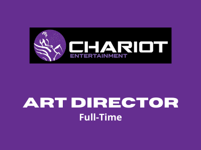 Art Director required at Chariot Entertainment
