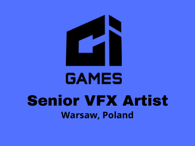 Ci Games studio is hiring Senior VFX Artist