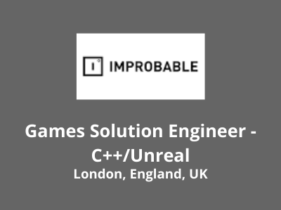Games Solution Engineer required at Improbable
