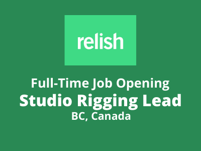 Job for Studio Rigging Lead at Relish studio