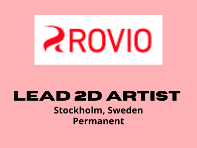 Lead 2D Artist required at Rovio Studio