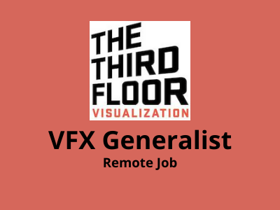 VFX Generalist required at The Third Floor
