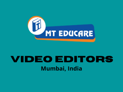 Video Editors required at MT Educare studio