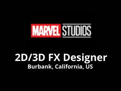 2D3D FX Designer required at Marvel Studios