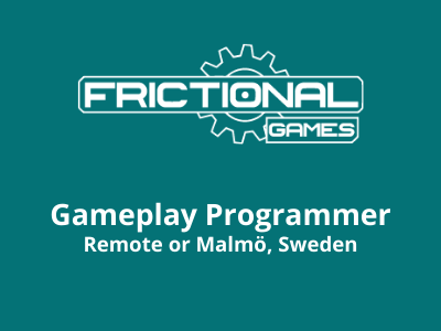 Frictional Games hiring Gameplay Programmer 