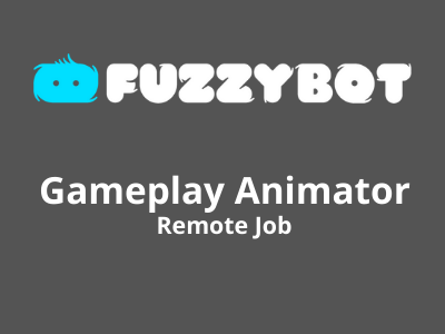 Gameplay Animator required at FuzzyBot