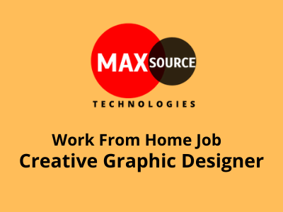 Graphic Designer At Maxsource Techno