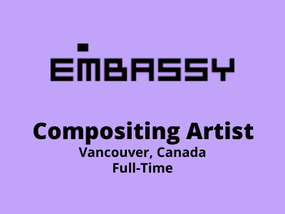 Compositing Artist required at Embassy Studio