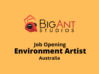 Environment Artist required at Big Ant Studios