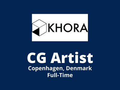Full-time CG Artist required at Khora Studio