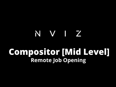 Remote job for Compositors at NVIZ Studio