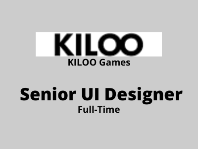 Senior UI Designer required at Kiloo Games