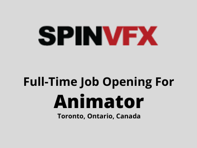 SpinVFX Studio is hiring full-time Animator