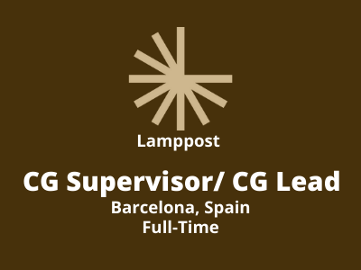 CG Supervisor required at Lamppost Studios