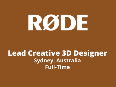 Creative 3D Designer required at RODE Studios