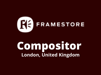 Framestore studios is hiring full-time Compositor