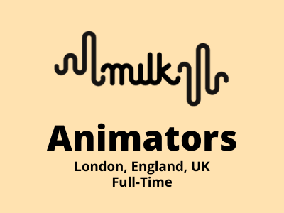 Full-time job opening for Animators at Milk VFX 