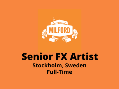 Senior FX Artist required at Milford Studios