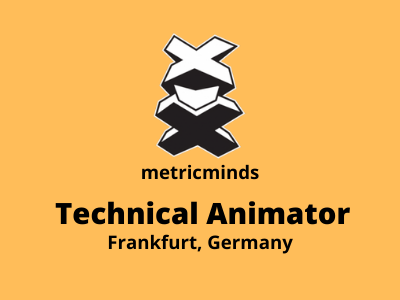 Technical Animator required at Metricminds Studio