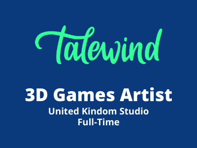 3D Games Artist required at Talewind Studio