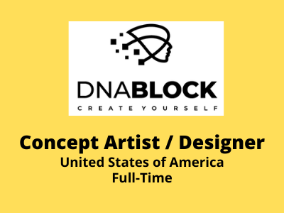 Concept Artist  Designer required at DNABLOCK