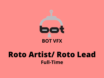 Roto Artist required at BOT VFX Private Limited - Silhouette & Nuke