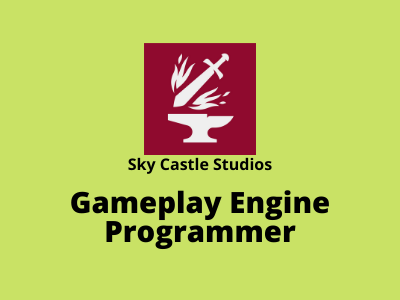 Sky Castle Studios hiring Gameplay Engine Programmer