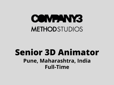 Sr 3D Animator required at Company3 Method Studio
