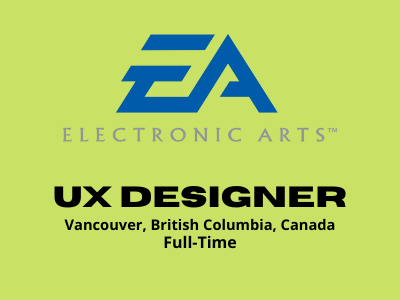 UX Designer required at Electronic Arts Inc
