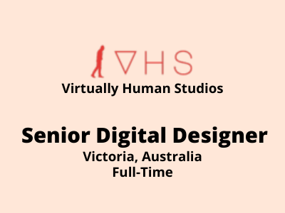 Virtually Human Studios hiring Sr Digital Designer