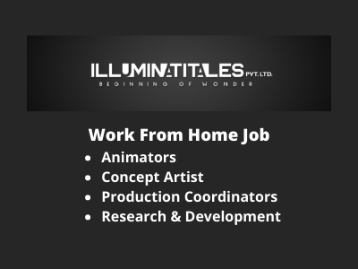 Work from home jobs at Illuminatitales Pvt Ltd