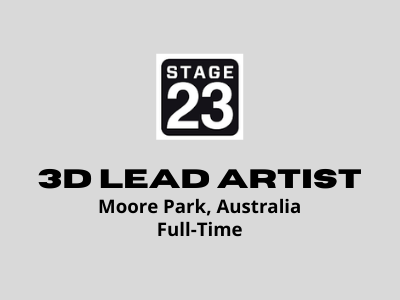 3D Lead Artist required at Stage23 Studio