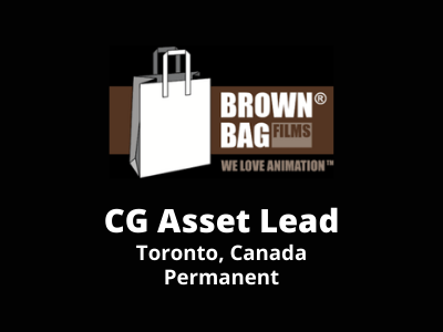 CG Asset Lead required at Brown Bag Films
