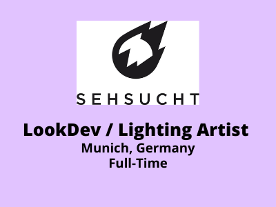 LookDev Lighting Artist required at Sehsucht