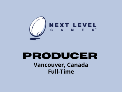 Producer are required at Next Level Games