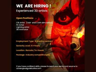 RedGod Studios is hiring experienced 3D Artists- FX, CFX, Lighting