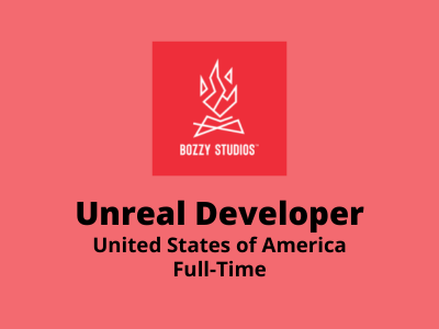 Unreal Developers required at Bozzy Studios