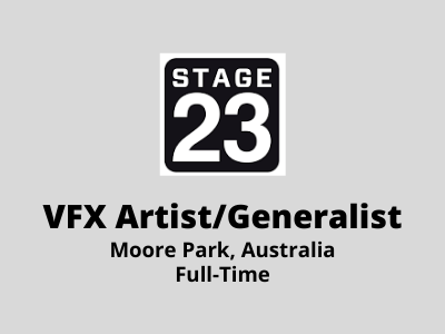 VFX Artist Generalist required at Stage 23 Studio