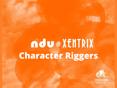 Character Riggers required at ndu Xentrix Studios