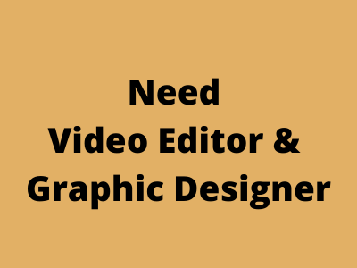 Job opening for Video Editor & Graphic Designer