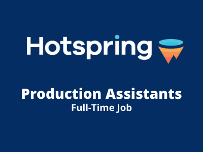 Production Assistants required at Hostspring Studio