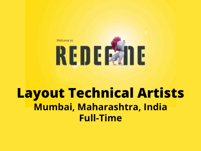 Layout Technical Artists required at ReDefine Studio