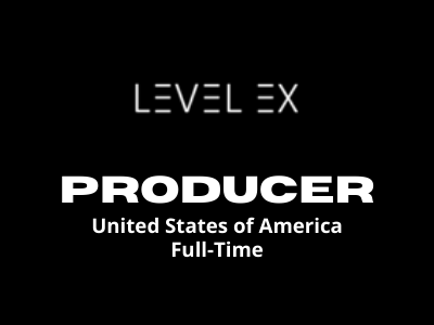 Level Ex, Inc. Studio is looking for Producer