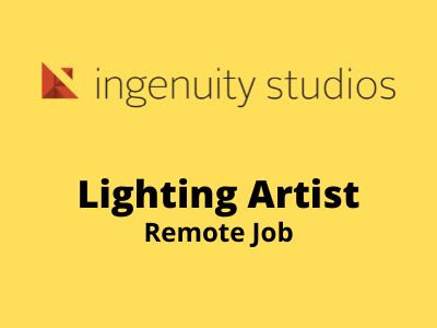 Lighting Artist required at Ingenuity Studios